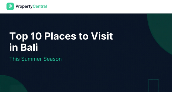 Top 10 Places to Visit in Bali This Summer Season